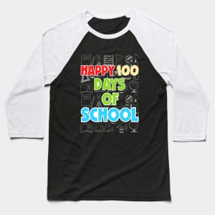 100th Day of School Teachers Kids Child Happy 100 Days Baseball T-Shirt